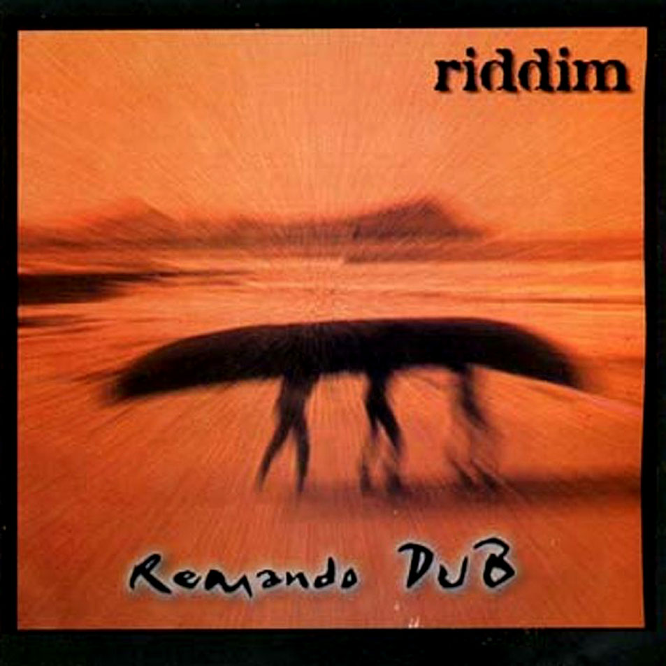 Cartula Frontal de Riddim - Remando Dub