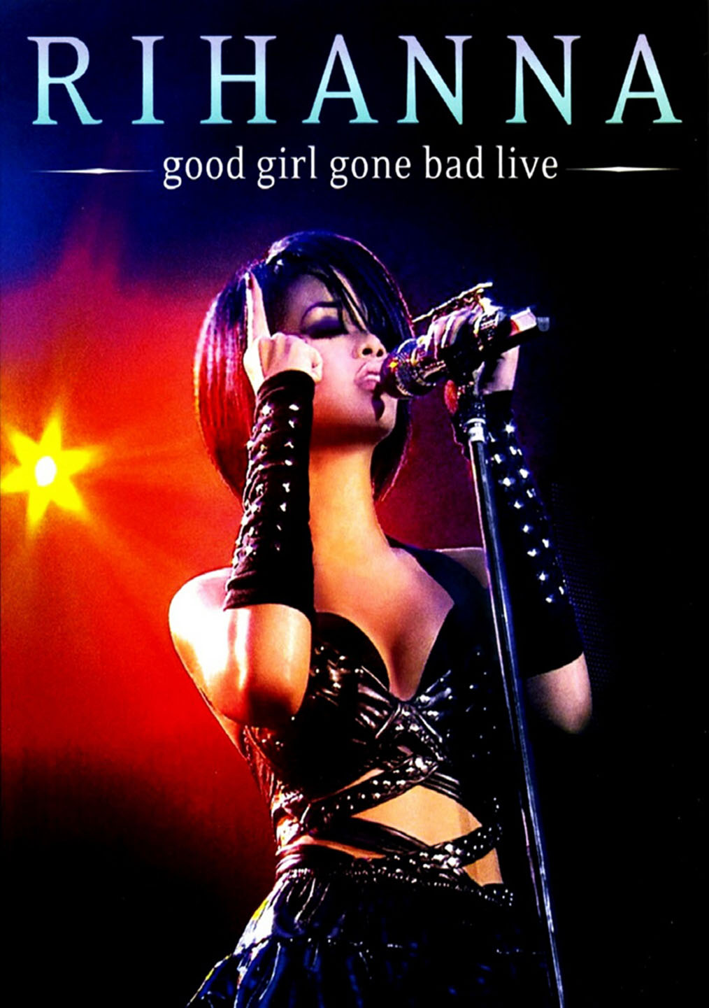 Cartula Interior Frontal de Rihanna - Good Girl Gone Bad Live (Dvd)
