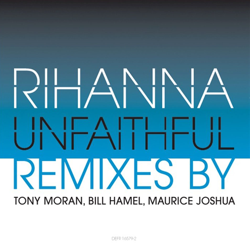 Cartula Frontal de Rihanna - Unfaithful (Tony Moran Club Mix) (Cd Single)