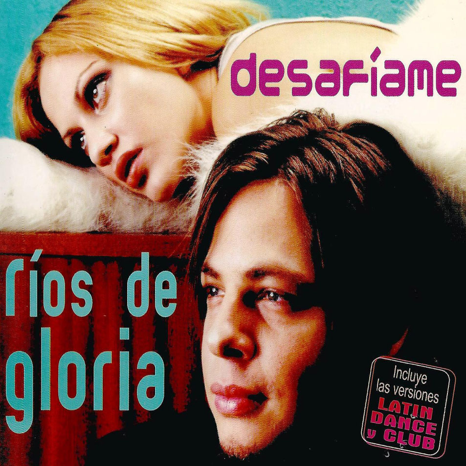 Cartula Frontal de Rios De Gloria - Desafiame (Cd Single)