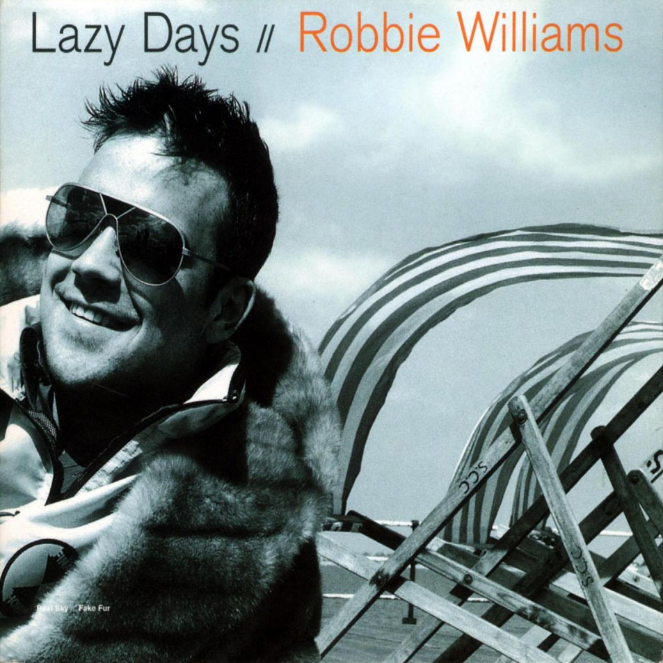 Cartula Frontal de Robbie Williams - Lazy Days (Cd Single)