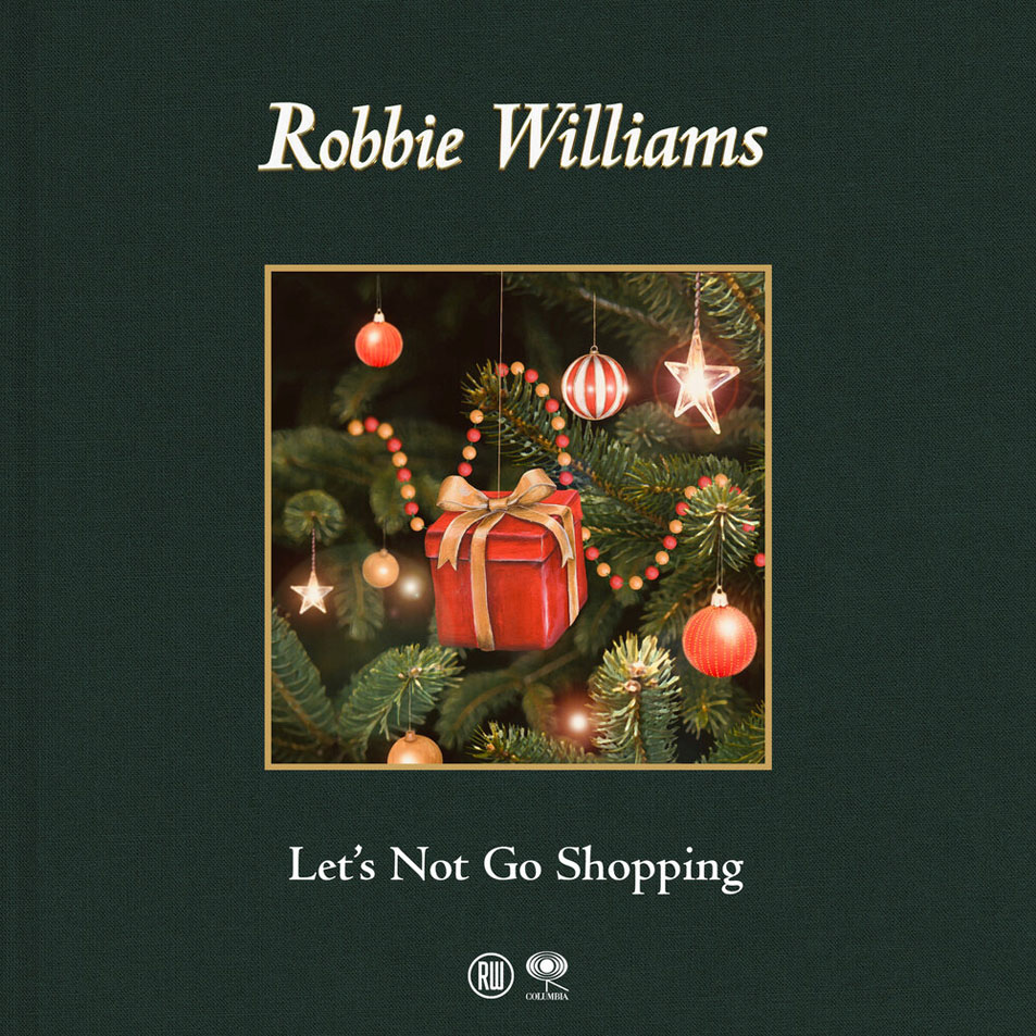 Cartula Frontal de Robbie Williams - Let's Not Go Shopping (Cd Single)