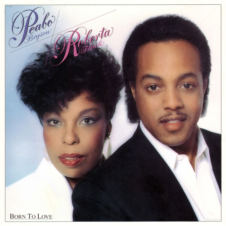 Cartula Frontal de Roberta Flack & Peabo Bryson - Born To Love