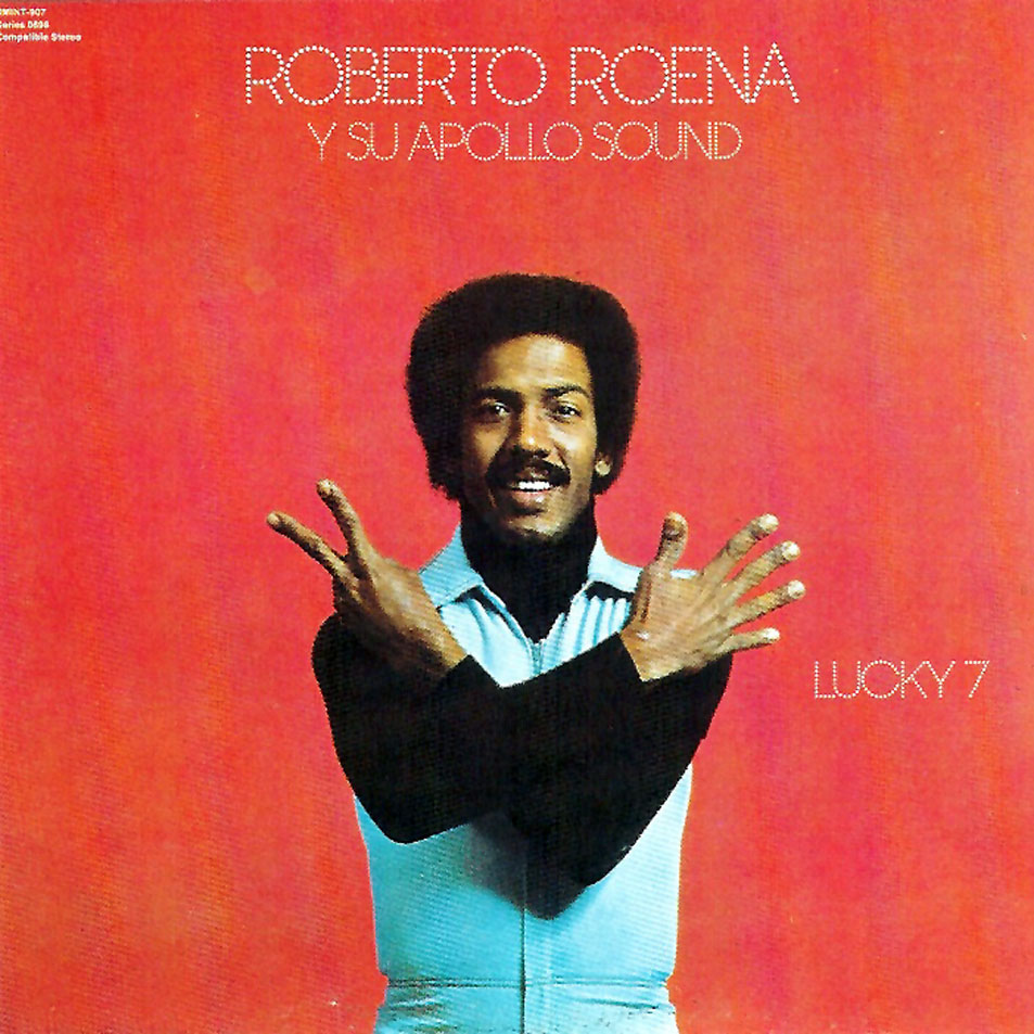 Cartula Frontal de Roberto Roena Y Su Apollo Sound - Lucky 7