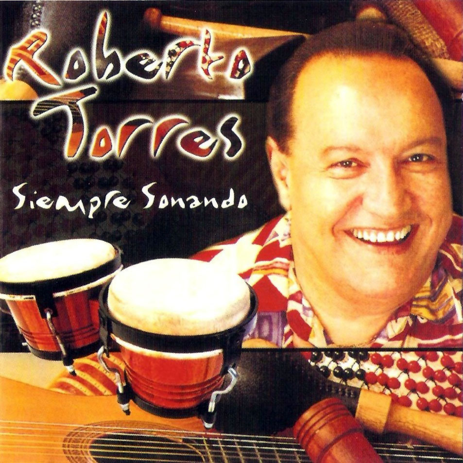 Cartula Frontal de Roberto Torres - Siempre Sonando