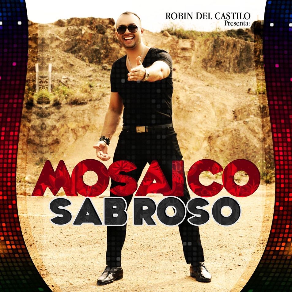 Cartula Frontal de Robin Del Castillo - Mosaico Sabroso (Cd Single)