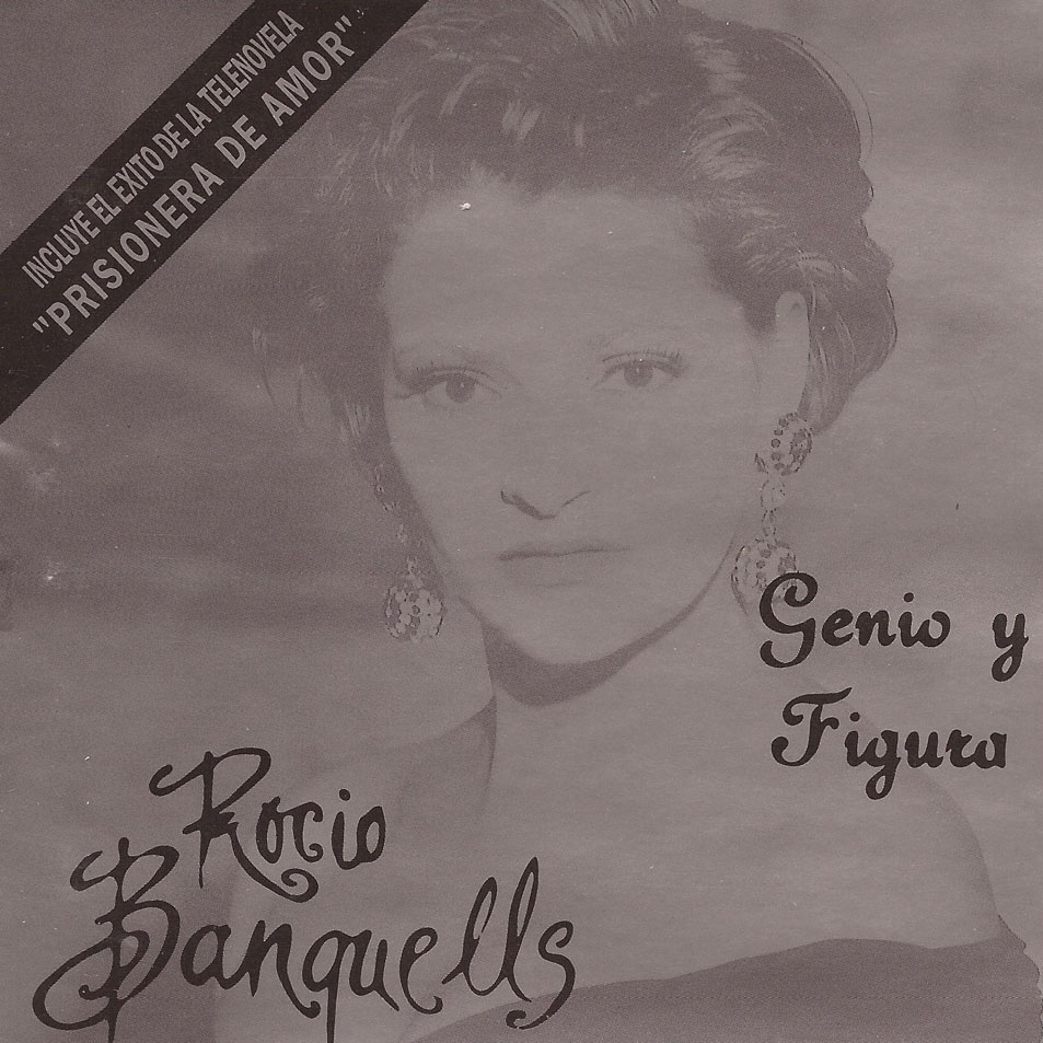 Cartula Frontal de Rocio Banquells - Genio Y Figura (Edicion Especial)