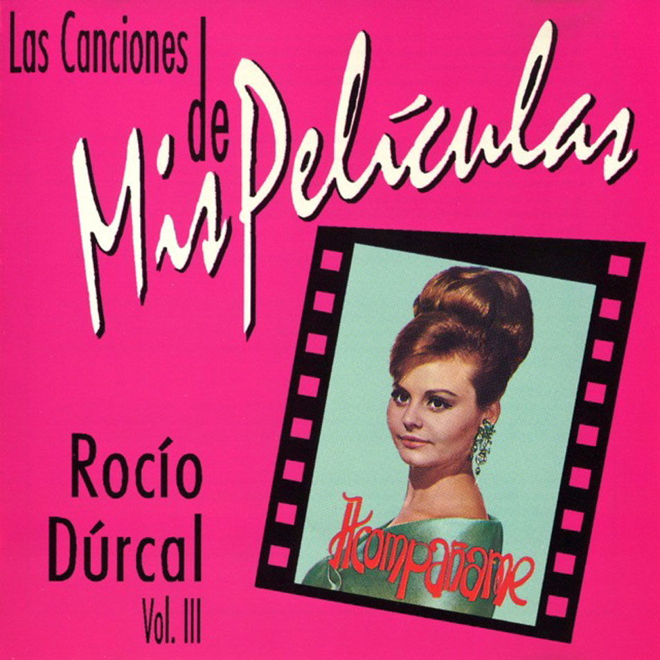 Cartula Frontal de Rocio Durcal - Las Canciones De Mis Peliculas Volumen 3
