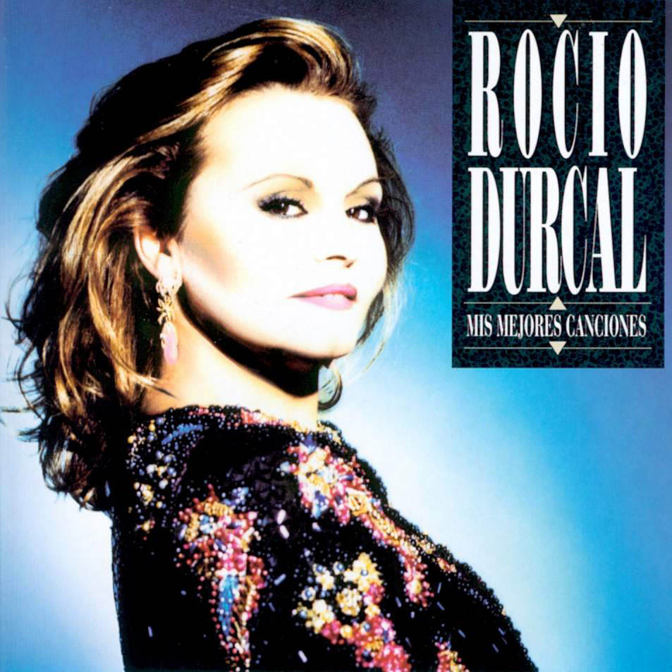 Cartula Frontal de Rocio Durcal - Mis Mejores Canciones