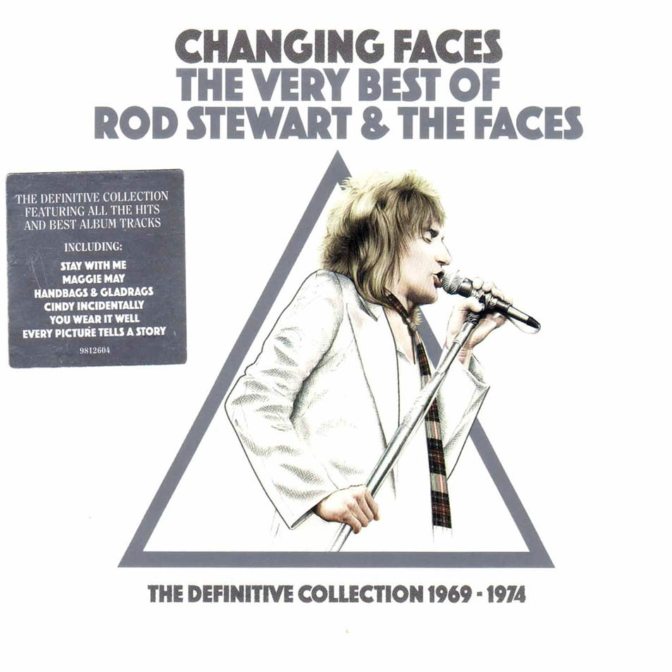 Car�tula Frontal de Rod Stewart & The Faces - Changing Faces The Very Best Of Rod Stewart & The Faces
