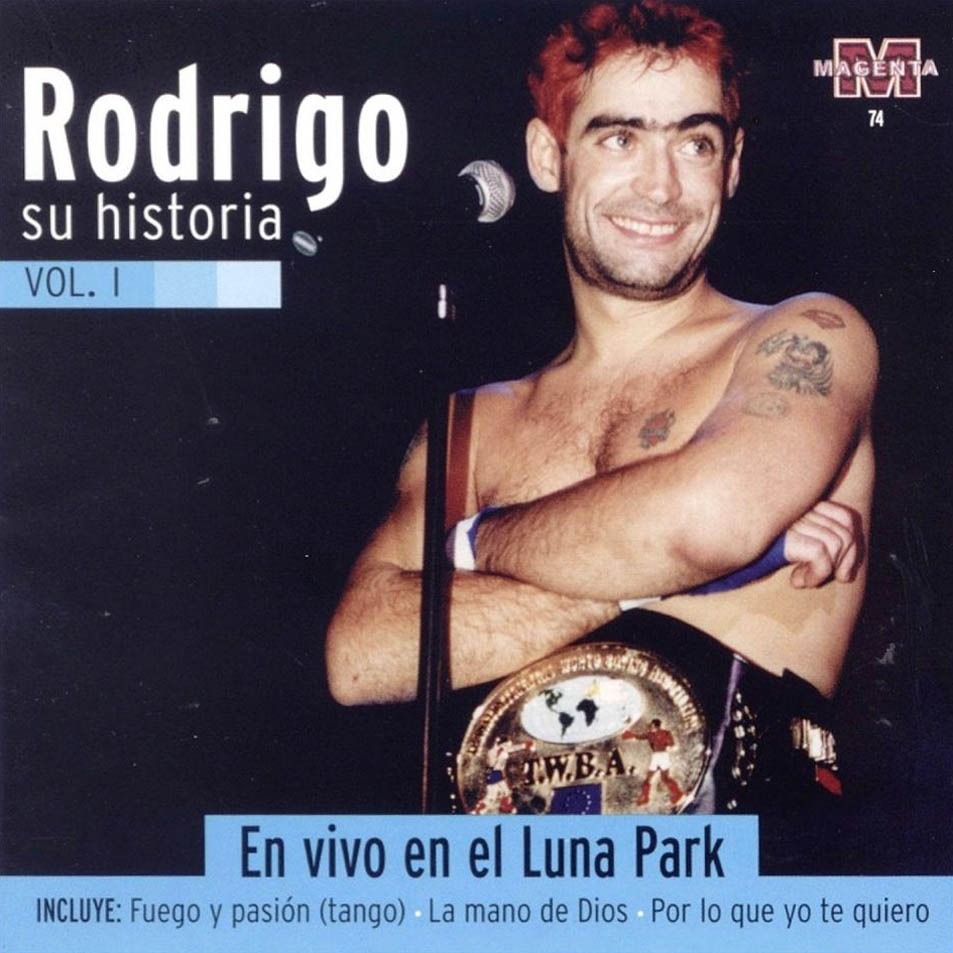 Cartula Frontal de Rodrigo - Su Historia Volumen I (En Vivo En El Luna Park)