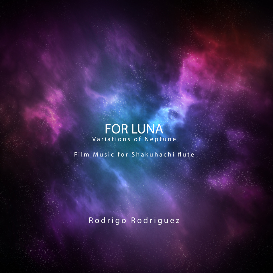 Cartula Frontal de Rodrigo Rodriguez - For Luna (Variations Of Neptune) (Cd Single)