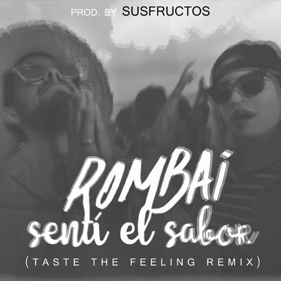 Cartula Frontal de Rombai - Senti El Sabor (Taste The Feeling Remix) (Cd Single)