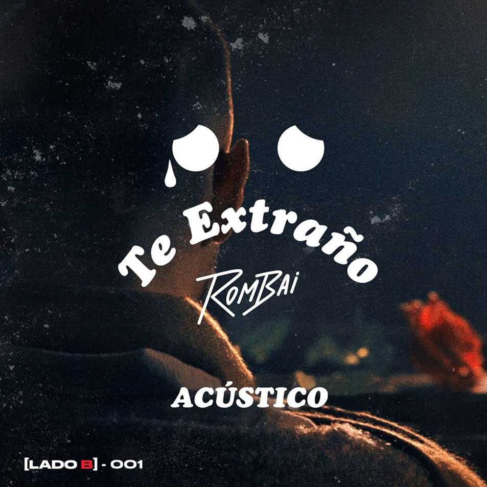 Cartula Frontal de Rombai - Te Extrao : ( (Acustico) (Cd Single)