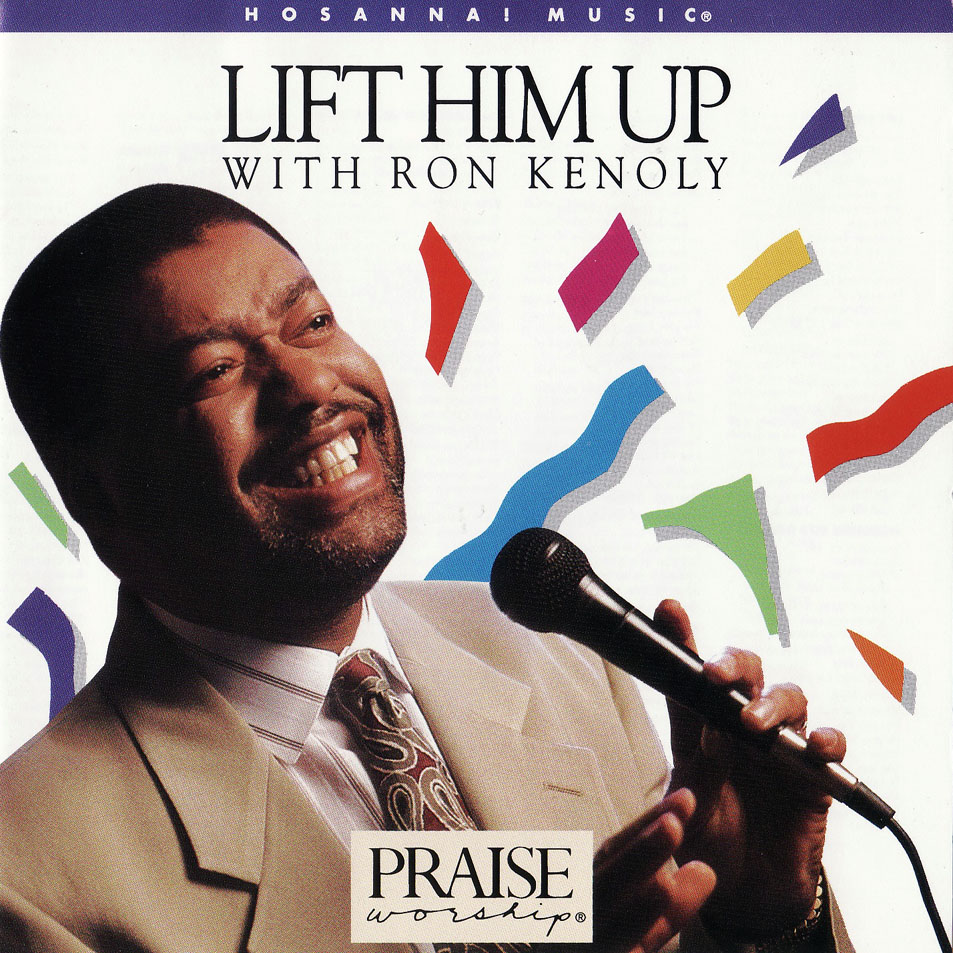 Cartula Frontal de Ron Kenoly - Lift Him Up