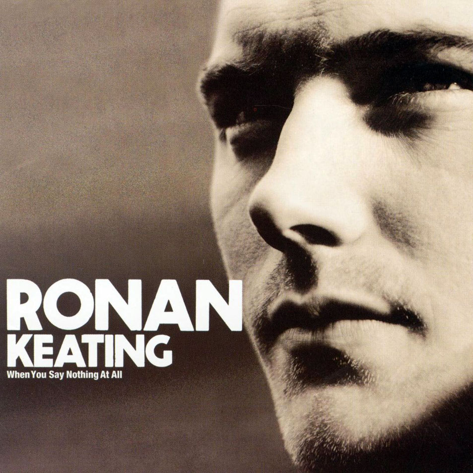 Cartula Frontal de Ronan Keating - When You Say Nothing At All (Cd Single)