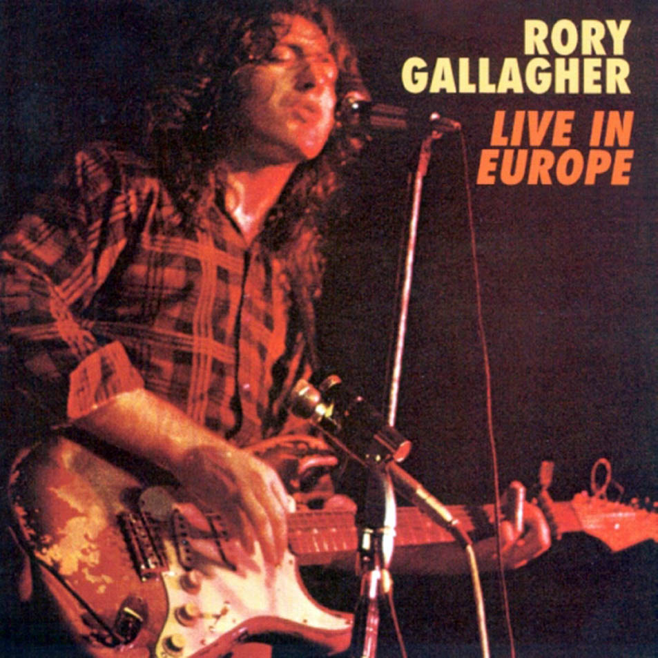 Cartula Frontal de Rory Gallagher - Live In Europe