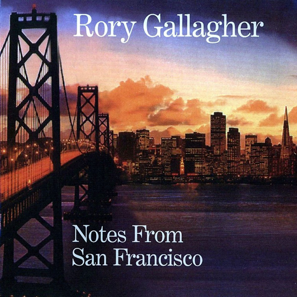 Cartula Frontal de Rory Gallagher - Notes From San Francisco