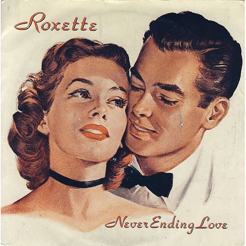 Cartula Frontal de Roxette - Neverending Love (Cd Single)