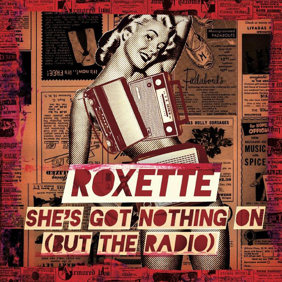 Cartula Frontal de Roxette - She's Got Nothing On (But The Radio) (Cd Single)