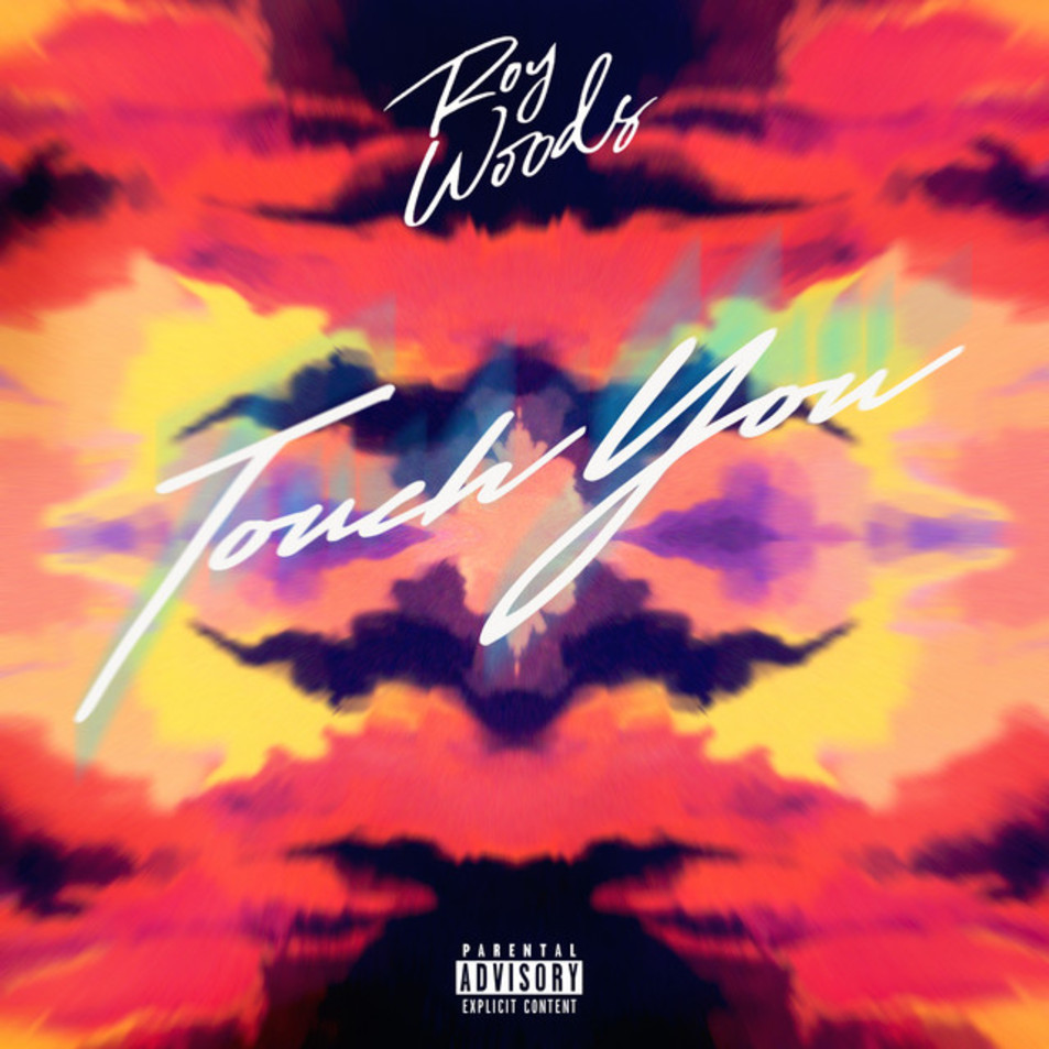 Cartula Frontal de Roy Woods - Touch You (Cd Single)