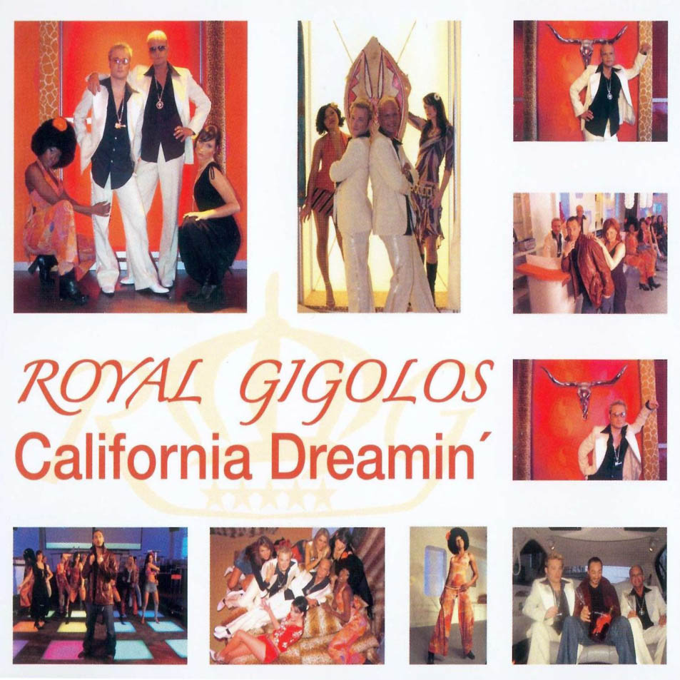 Cartula Frontal de Royal Gigolos - California Dreamin' (Cd Single)