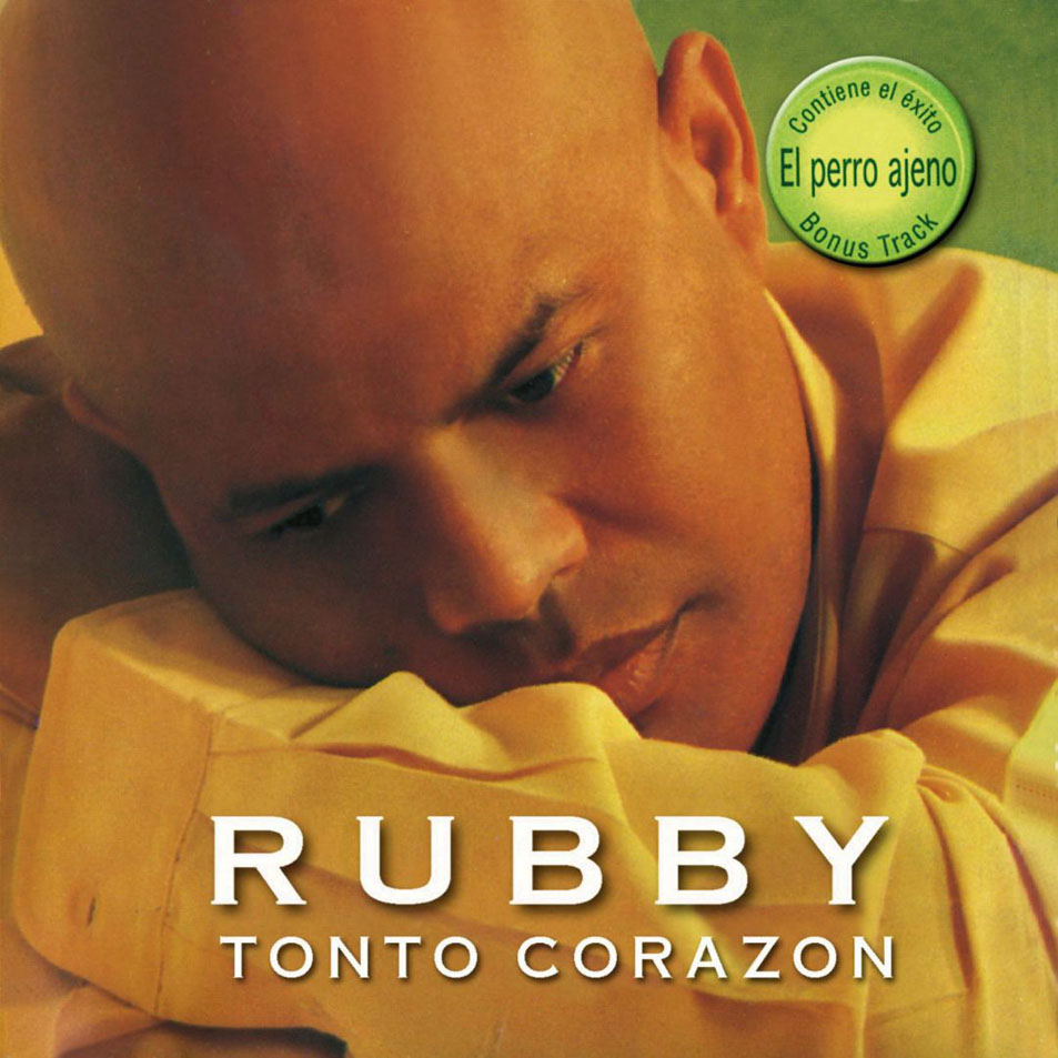 Cartula Frontal de Rubby Perez - Tonto Corazon (Edicion Especial)