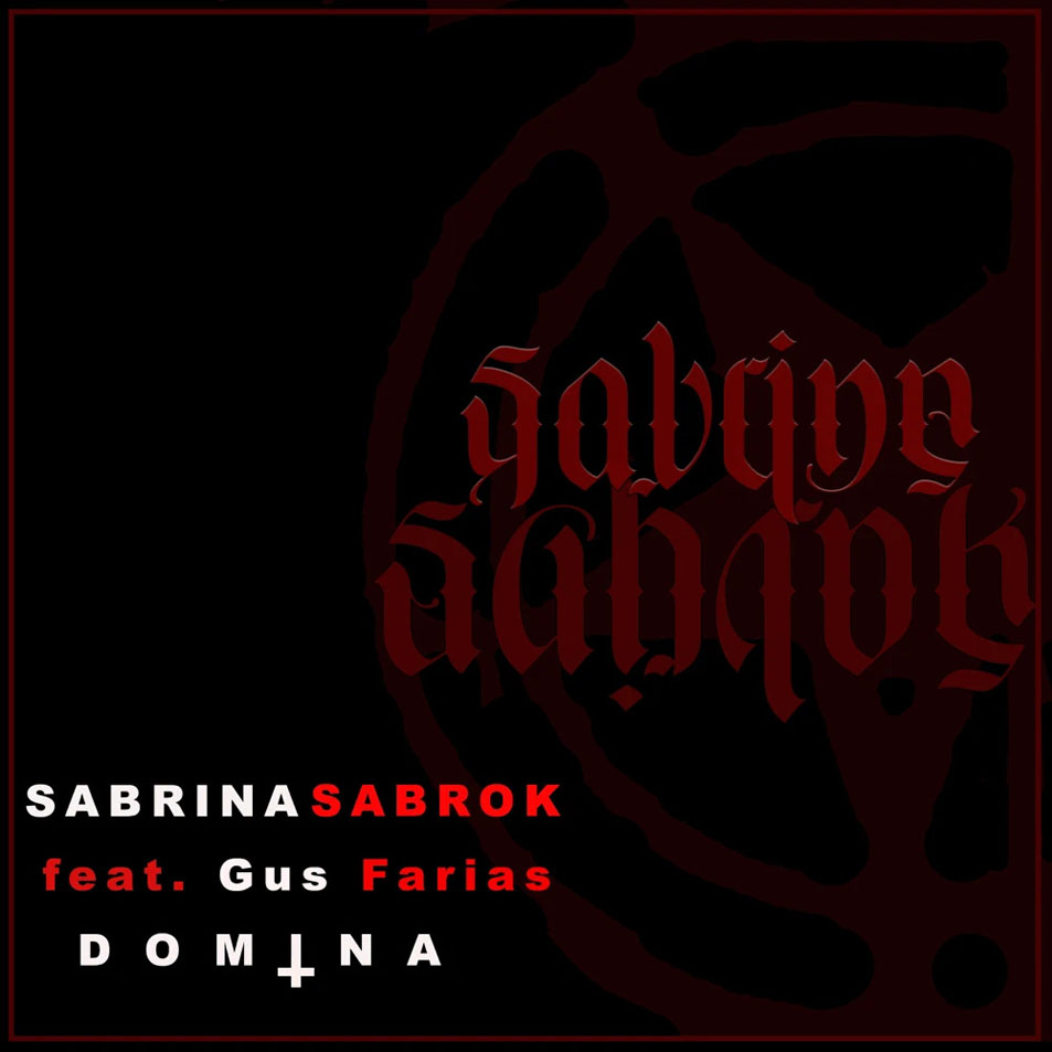 Cartula Frontal de Sabrina Sabrok - Domina (Featuring Gus Farias) (Cd Single)