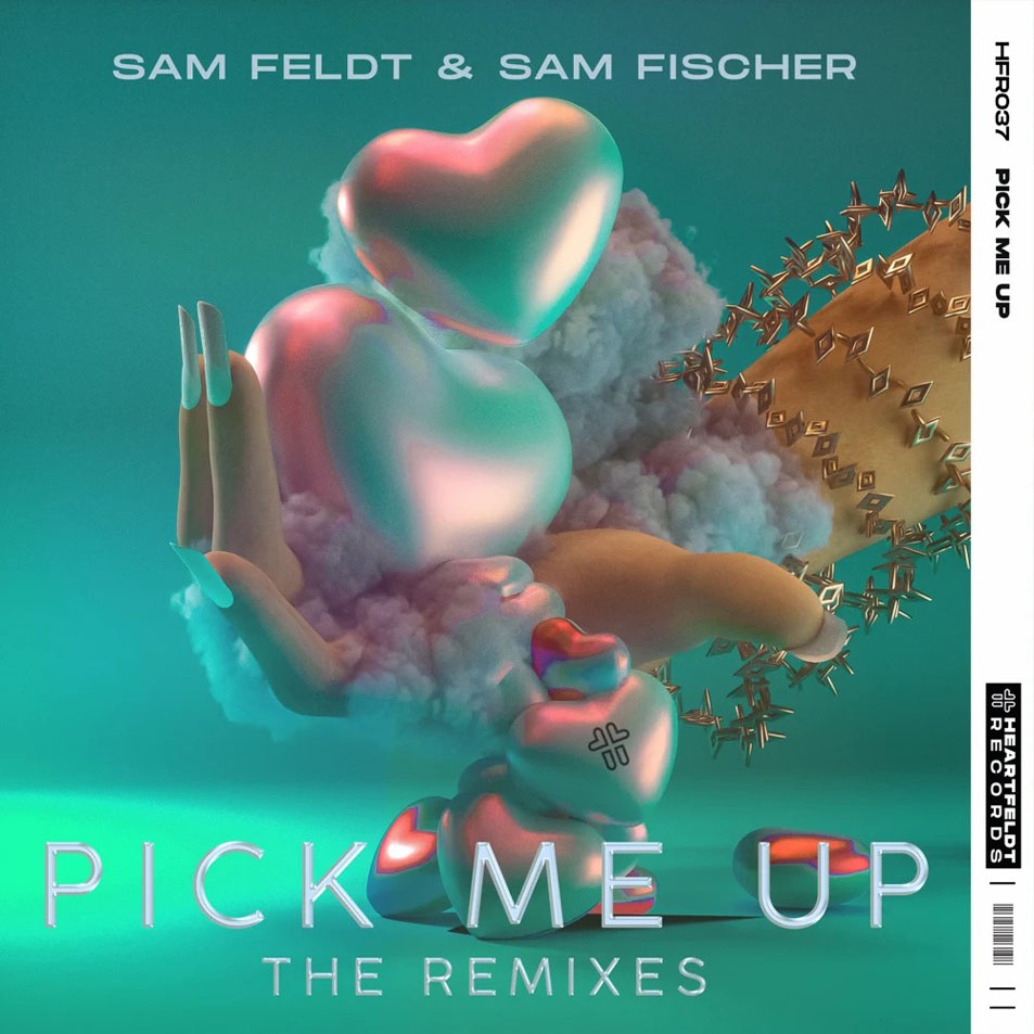 Cartula Frontal de Sam Feldt - Pick Me Up (Featuring Sam Fischer) (The Remixes) (Ep)