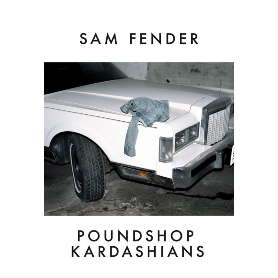 Cartula Frontal de Sam Fender - Poundshop Kardashians (Cd Single)