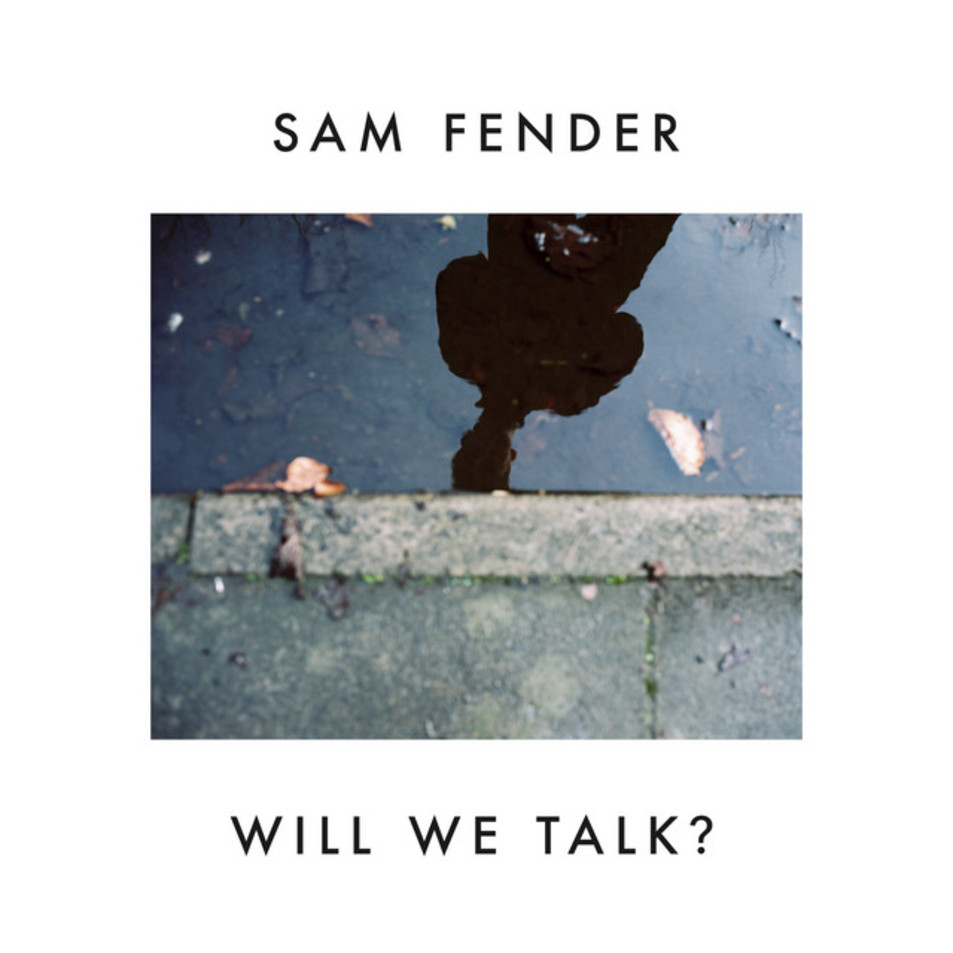 Cartula Frontal de Sam Fender - Will We Talk? (Cd Single)