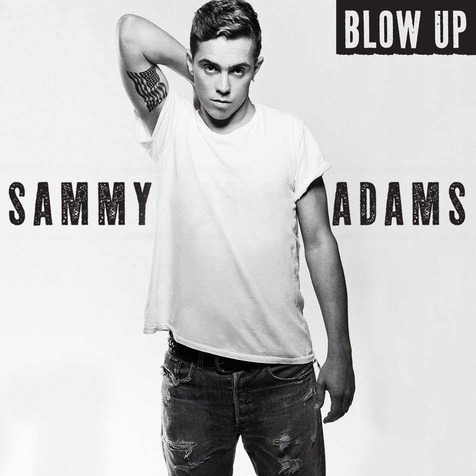 Cartula Frontal de Sammy Adams - Blow Up (Cd Single)