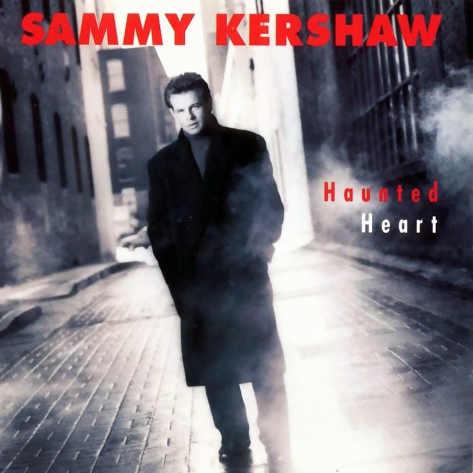 Cartula Frontal de Sammy Kershaw - Haunted Heart