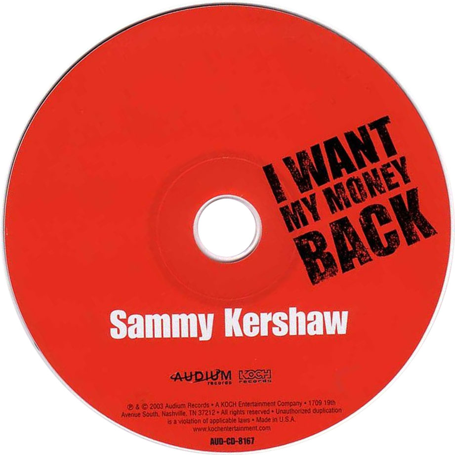 Cartula Cd de Sammy Kershaw - I Want My Money Back
