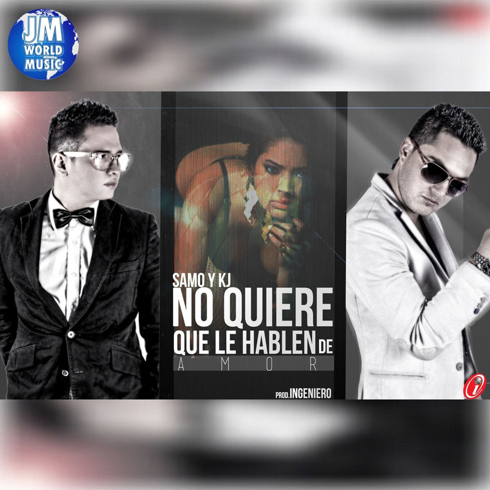 Cartula Frontal de Samo & Kj - No Quiere Que Le Hablen De Amor (Cd Single)