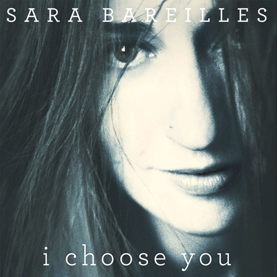 Cartula Frontal de Sara Bareilles - I Choose You (Cd Single)