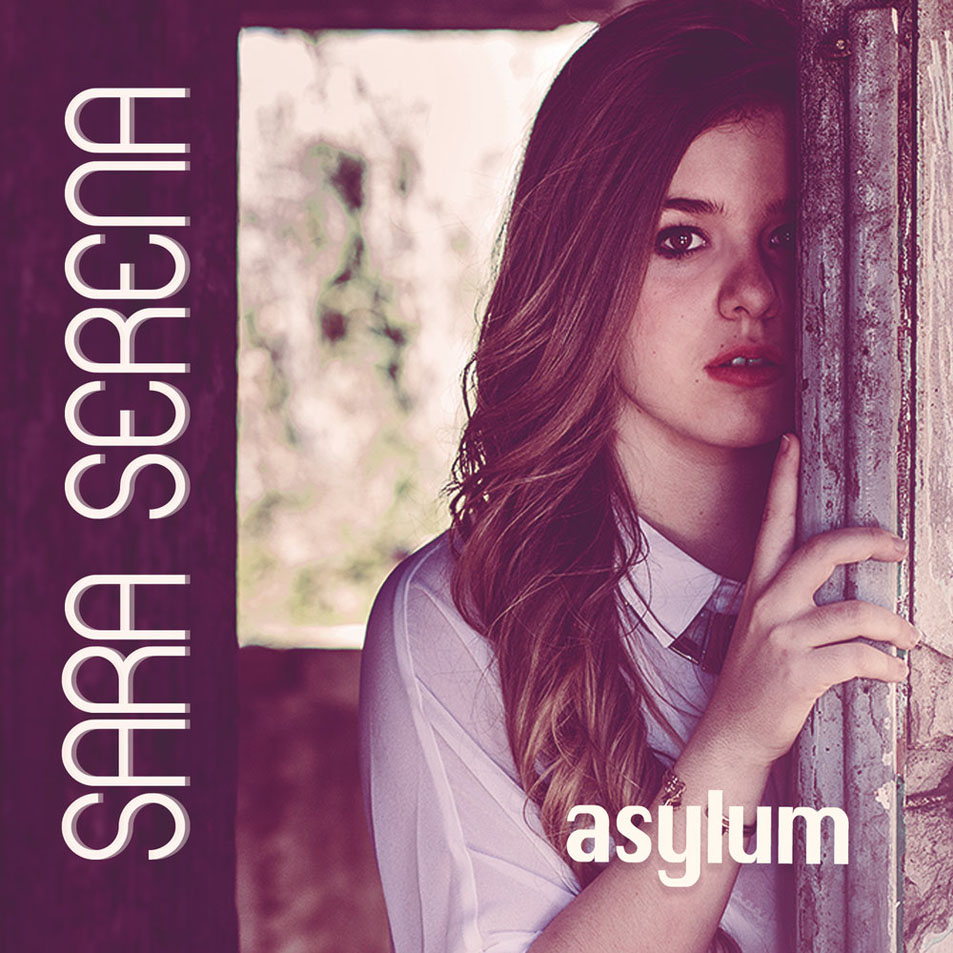 Cartula Frontal de Sara Serena - Asylum (Cd Single)