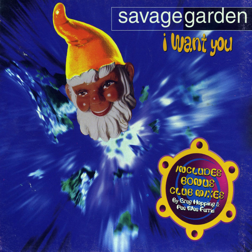 Cartula Frontal de Savage Garden - I Want You (Cd Single)