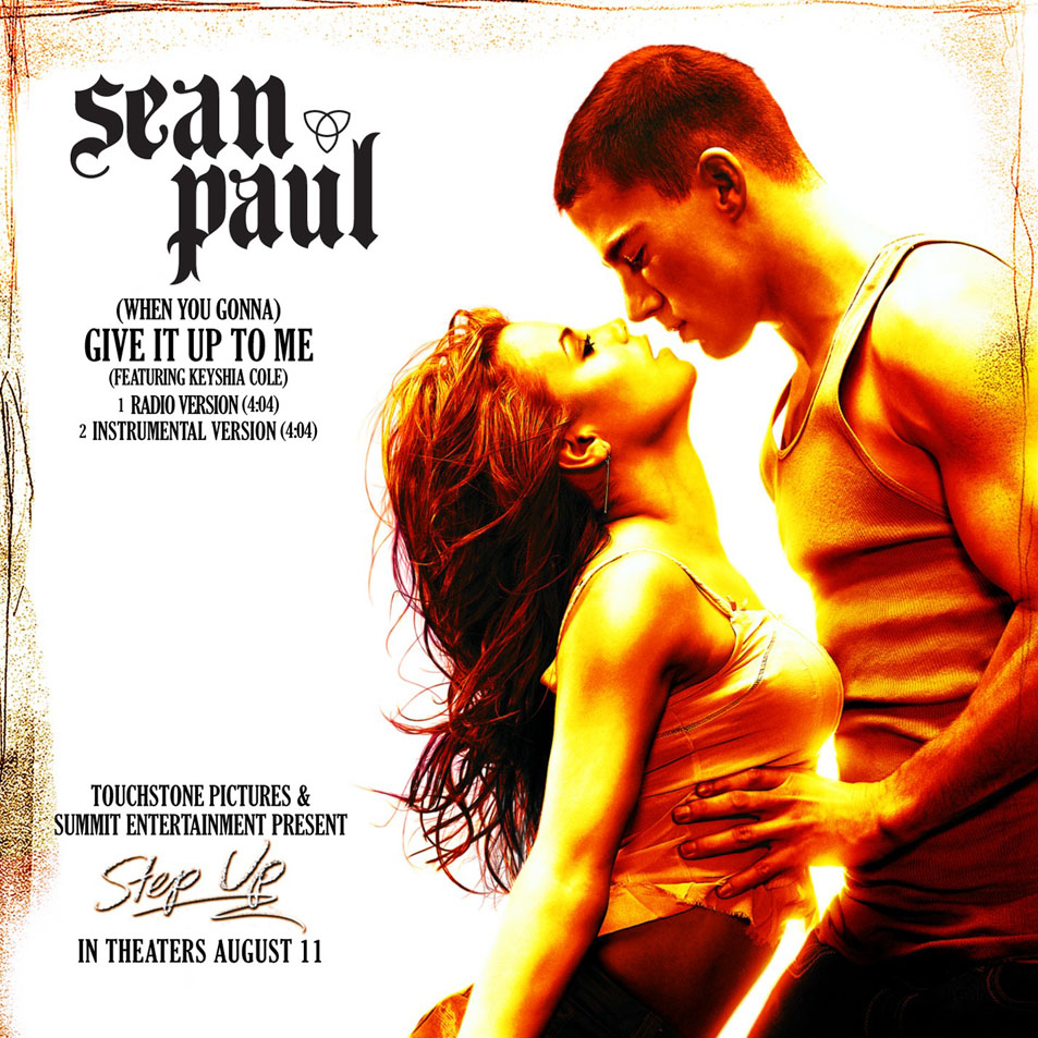 Cartula Frontal de Sean Paul - (When You Gonna) Give It Up To Me (Featuring Keyshia Cole) (Cd Single)