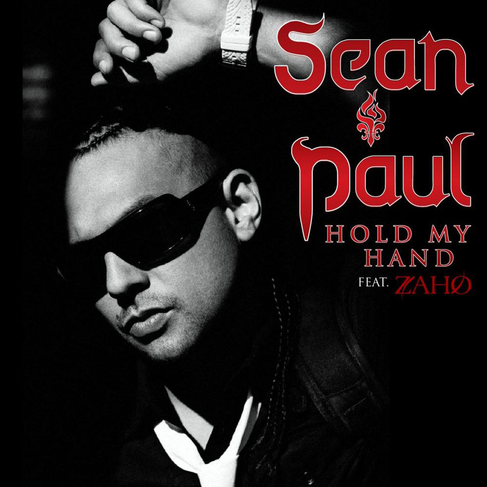 Cartula Frontal de Sean Paul - Hold My Hand (Featuring Zaho) (Cd Single)