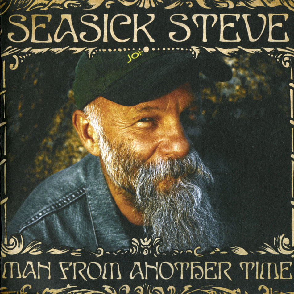 Cartula Frontal de Seasick Steve - Man From Another Time