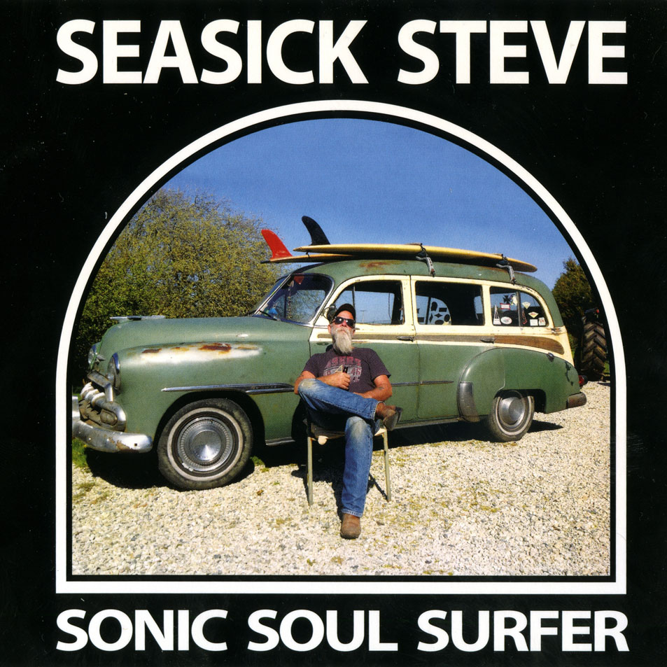 Cartula Frontal de Seasick Steve - Sonic Soul Surfer