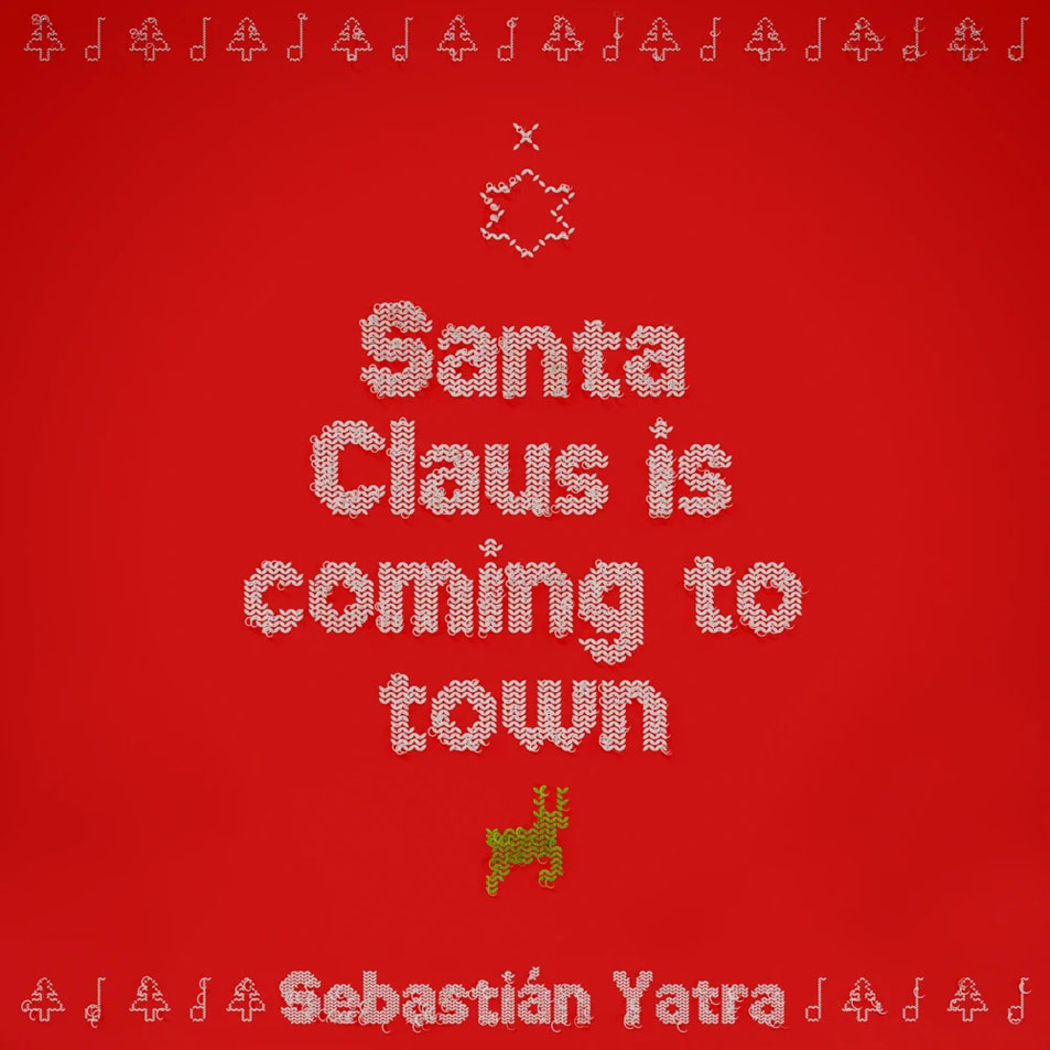 Cartula Frontal de Sebastian Yatra - Santa Claus Is Coming To Town (Cd Single)