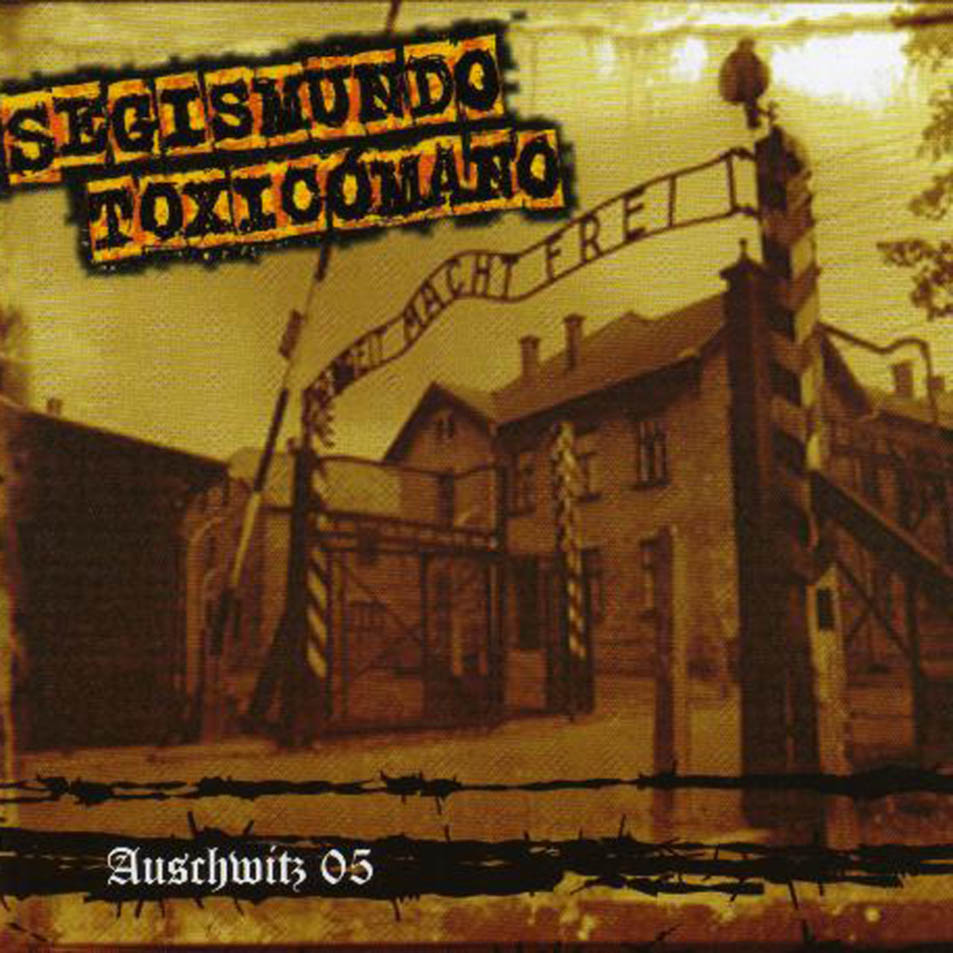 Cartula Frontal de Segismundo Toxicomano - Auschwitz 05
