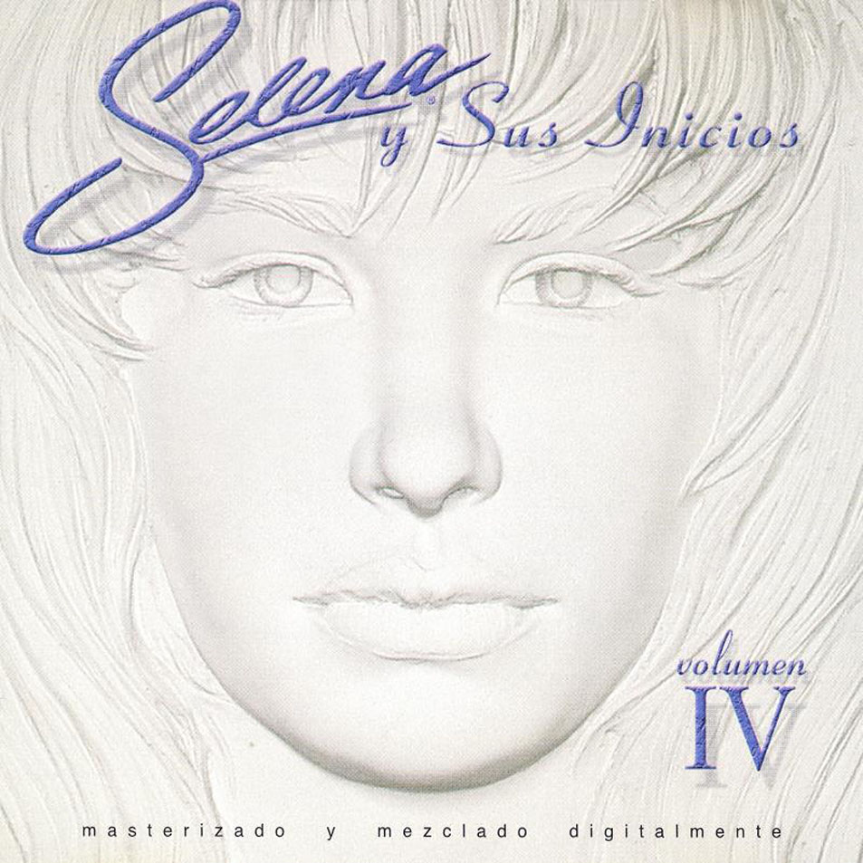 Cartula Frontal de Selena - Selena Y Sus Inicios Volumen 4