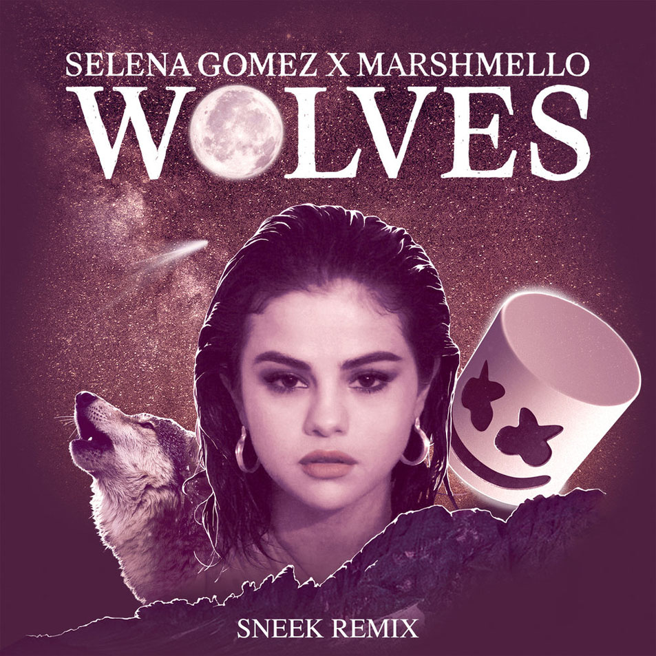 Cartula Frontal de Selena Gomez - Wolves (Featuring Marshmello) (Sneek Remix) (Cd Single)