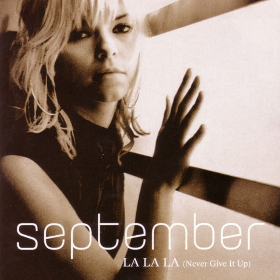 Cartula Frontal de September - La La La (Never Give It Up) (Cd Single)