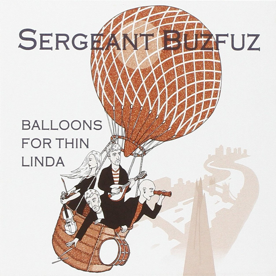 Cartula Frontal de Sergeant Buzfuz - Balloons For Thin Linda