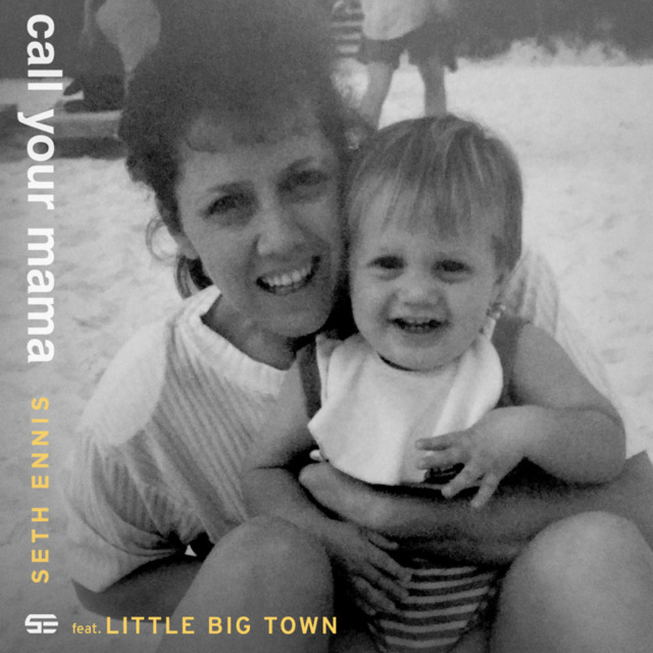 Cartula Frontal de Seth Ennis - Call Your Mama (Featuring Little Big Town) (Cd Single)