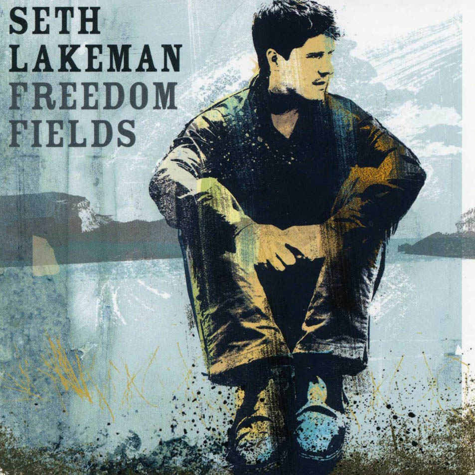 Cartula Frontal de Seth Lakeman - Freedom Fields